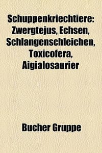 Schuppenkriechtiere - Bucher Gruppe