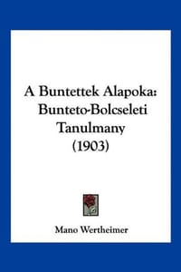 A Buntettek Alapoka