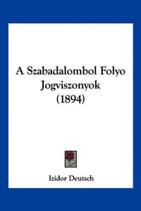 A Szabadalombol Folyo Jogviszonyok