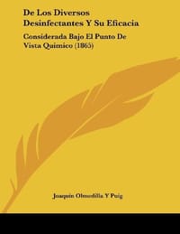 de Los Diversos Desinfectantes y Su Eficacia