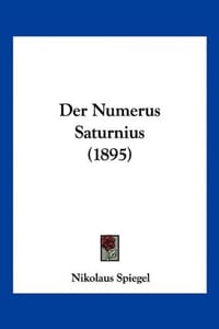 Der Numerus Saturnius