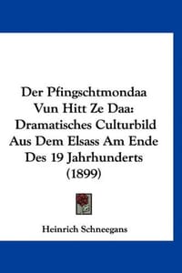 Der Pfingschtmondaa Vun Hitt Ze Daa