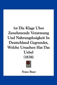 1st Die Klage Uber Zunehmende Verarmung Und Nahrungslosigkeit in Deutschland Gegrundet, Welche Ursachen Hat Das Uebel