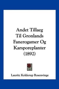 Andet Tillaeg Til Gronlands Fanerogamer Og Karsporeplanter