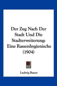 Der Zug Nach Der Stadt Und Die Stadterweiterung