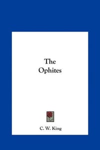 The Ophites the Ophites