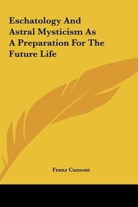 Eschatology and Astral Mysticism as a Preparation for the Fueschatology and Astral Mysticism as a Preparation for the Future Life Ture Life