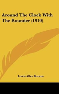 Around the Clock with the Rounder