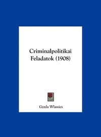 Criminalpolitikai Feladatok