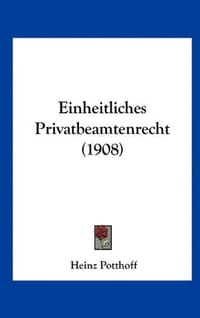 Einheitliches Privatbeamtenrecht