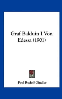 Graf Balduin I Von Edessa