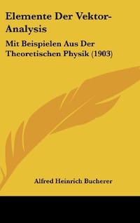 Elemente Der Vektor-Analysis