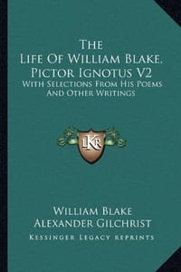 The Life of William Blake, Pictor Ignotus V2