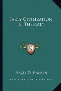 Early Civilization in Thessaly