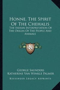Honne, the Spirit of the Chehalis