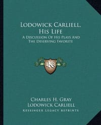 Lodowick Carliell, His Life