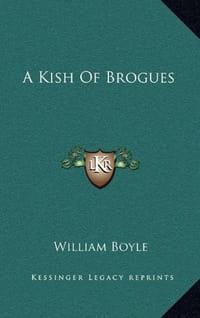 A Kish of Brogues