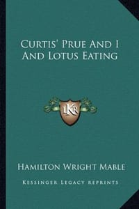 Curtis' Prue and I and Lotus Eating