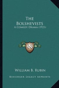 The Bolshevists the Bolshevists