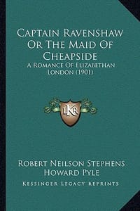 Captain Ravenshaw or the Maid of Cheapside