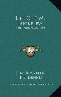 Life of F. M. Buckelew