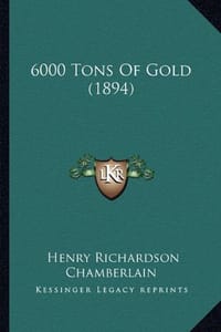 6000 Tons of Gold