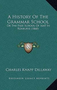 A History of the Grammar School