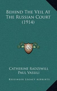 Behind the Veil at the Russian Court - Vassili, Paul