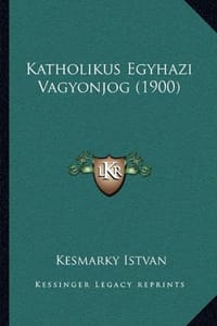Katholikus Egyhazi Vagyonjog