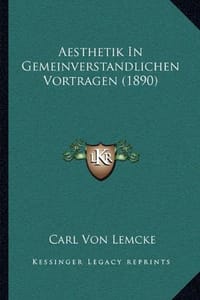 Aesthetik in Gemeinverstandlichen Vortragen