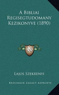 A Bibliai Regisegtudomany Kezikonyve