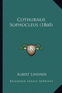 Cothurnus Sophocleus