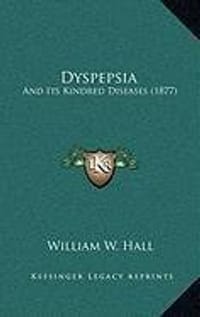 Dyspepsia Dyspepsia