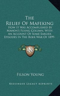 The Relief of Mafeking