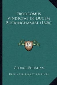 Prodromus Vindictae in Ducem Buckinghamiae