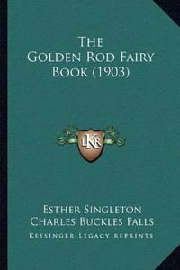 The Golden Rod Fairy Book