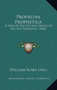 Propaedia Prophetica Propaedia Prophetica