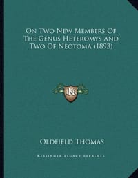 On Two New Members of the Genus Heteromys and Two of Neotoma