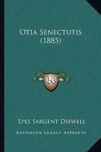 Otia Senectutis