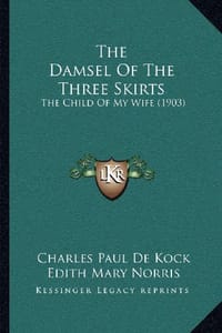 The Damsel of the Three Skirts