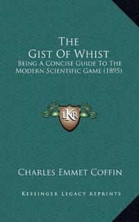 The Gist of Whist
