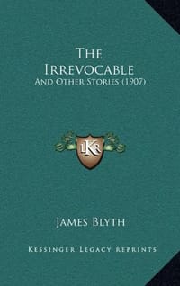 The Irrevocable