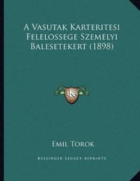 A Vasutak Karteritesi Felelossege Szemelyi Balesetekert