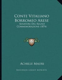 Conte Vitaliano Borromeo Arese