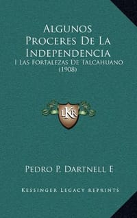 Algunos Proceres de La Independencia