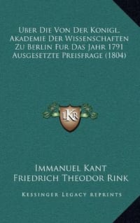 Uber Die Von Der Konigl. Akademie Der Wissenschaften Zu Berlin Fur Das Jahr 1791 Ausgesetzte Preisfrage