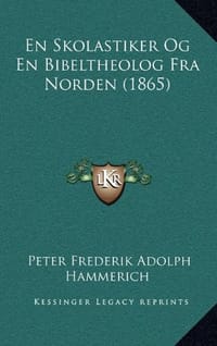 En Skolastiker Og En Bibeltheolog Fra Norden
