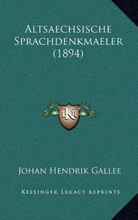 Altsaechsische Sprachdenkmaeler