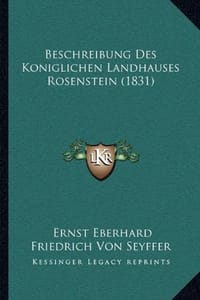 Beschreibung Des Koniglichen Landhauses Rosenstein