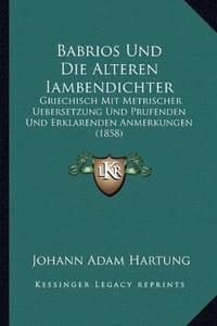 Babrios Und Die Alteren Iambendichter